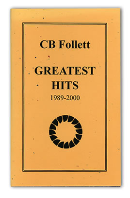 CB Follett Greatest Hits chapbook
